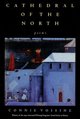 Cathedral Of The North (Pitt Poetry Series)