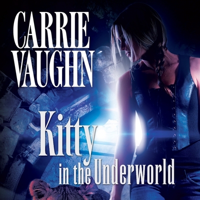 Kitty in the Underworld (Kitty Norville #12) Cover Image