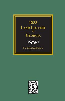 1833 Land Lottery of Georgia Cover Image