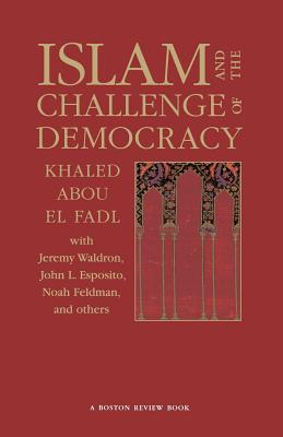 Islam and the Challenge of Democracy: A Boston Review Book Cover Image