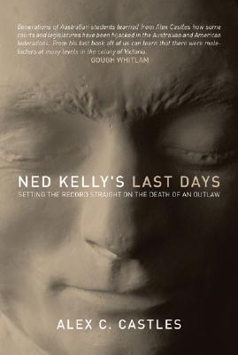 Cover for Ned Kelly's Last Days