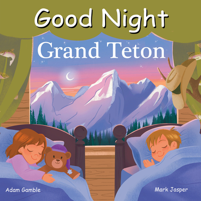 Good Night Grand Teton (Good Night Our World)
