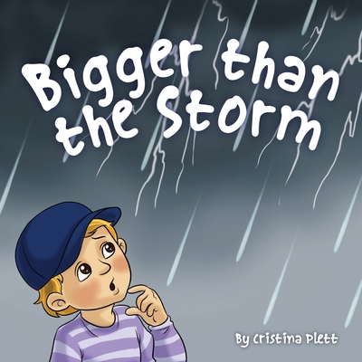 Bigger Than The Storm Cover Image