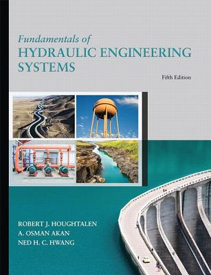 Fundamentals of Hydraulic Engineering Systems Cover Image
