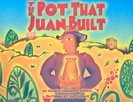 Cover for The Pot That Juan Built