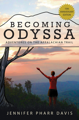 becoming odyssa adventures on the appalachian trail