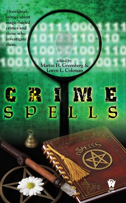 Crime Spells By Martin H. Greenberg (Editor), Loren Coleman (Editor) Cover Image
