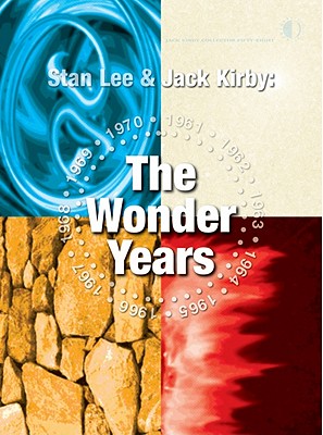 Stan Lee & Jack Kirby: The Wonder Years Cover Image