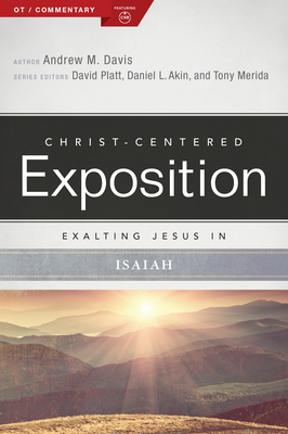 Cover for Exalting Jesus in Isaiah (Christ-Centered Exposition Commentary)