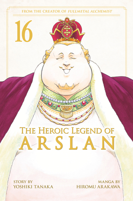 The Heroic Legend of Arslan 16 (Heroic Legend of Arslan, The #16)