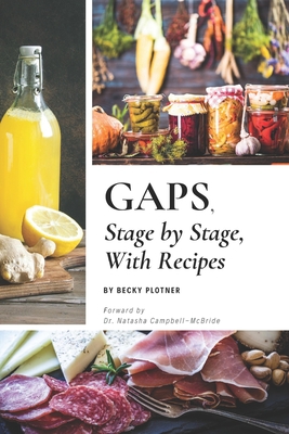 GAPS, Stage by Stage, With Recipes Cover Image