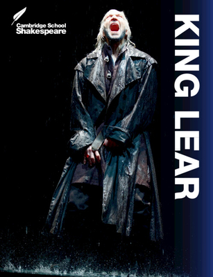 King Lear (Cambridge School Shakespeare) By Rex Gibson (Founded by), Elspeth Bain (Editor), Nic Amy (Editor) Cover Image