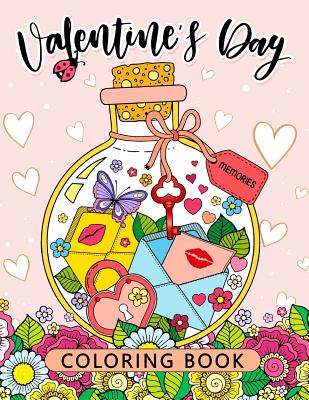 Valentines Day Coloring Book: Stress-relief Coloring Book For Grown-ups (I love you) Cover Image