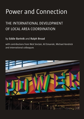 Power and Connection: The International Development of Local Area Coordination Cover Image