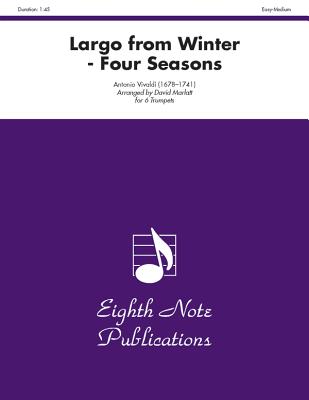 Largo from Winter (from the Four Seasons): Score & Parts (Eighth Note Publications) Cover Image