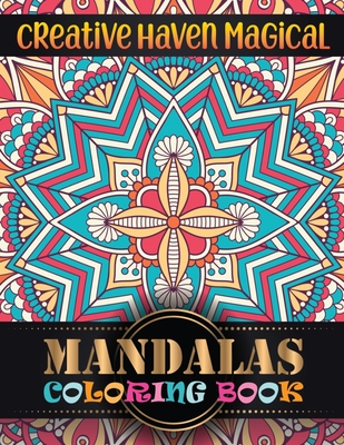 Mandala Coloring Book For Adults: Coloring Pages For Meditation And  Happiness - Adult Coloring Book Featuring Calming Mandalas Designed to  Relax and C (Paperback)