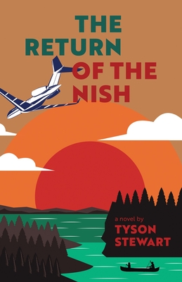 The Return of the Nish By Tyson Stewart Cover Image