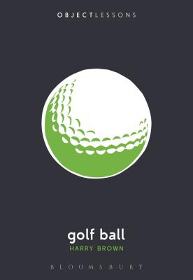 Cover for Golf Ball (Object Lessons)