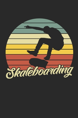 Skateboarding: Notebook/Diary/Organizer/120 checked pages/ 6x9 inch By Skater Publishing Cover Image