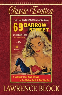 69 Barrow Street (Classic Erotica #7) By Lawrence Block Cover Image