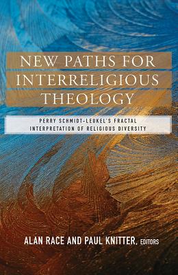 New Paths for Interreligious Theology: Perry Schmidt-Leukel's Fractal Interpretation of Religious Diversity Cover Image