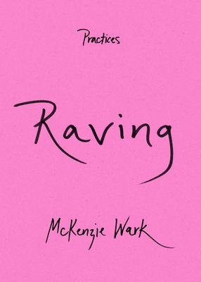 Raving (Practices) Cover Image