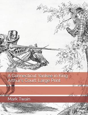 A Connecticut Yankee in King Arthur's Court