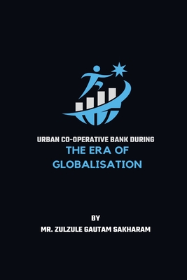 Urban cooperative bank during the era of globalisation Cover Image