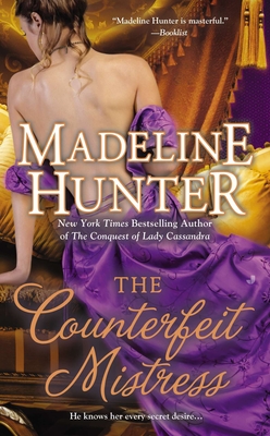 The Counterfeit Mistress (Fairbourne Quartet #3) By Madeline Hunter Cover Image