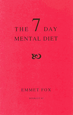 The Seven Day Mental Diet (02): How to Change Your Life in a Week Cover Image