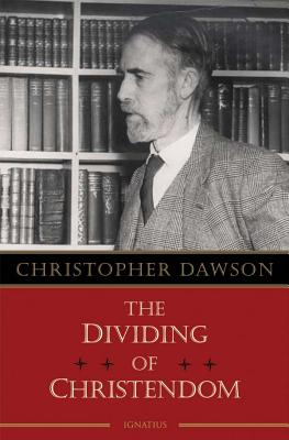 The Dividing of Christendom