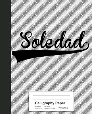 Calligraphy Paper: SOLEDAD Notebook Cover Image
