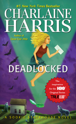 Deadlocked (Sookie Stackhouse/True Blood #12) Cover Image