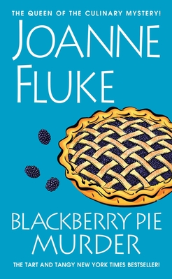 Blackberry Pie Murder (A Hannah Swensen Mystery #17)