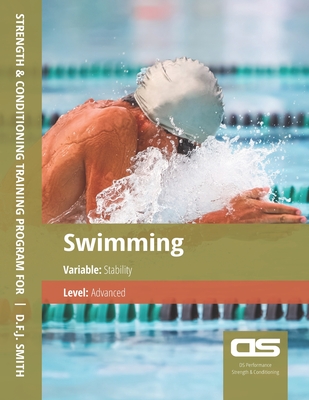 DS Performance - Strength & Conditioning Training Program for Swimming, Stability, Advanced Cover Image
