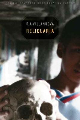 Reliquaria (The Raz/Shumaker Prairie Schooner Book Prize in Poetry) Cover Image