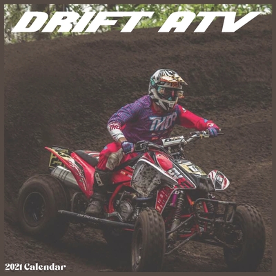 ATV Drift 2021 Calendar: Official QUAD Wall Calendar 2021 Cover Image