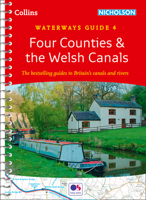 Four Counties & the Welsh Canals No. 4 (Collins Nicholson Waterways Guides)