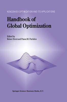 Handbook of Global Optimization (Nonconvex Optimization and Its Applications #2)