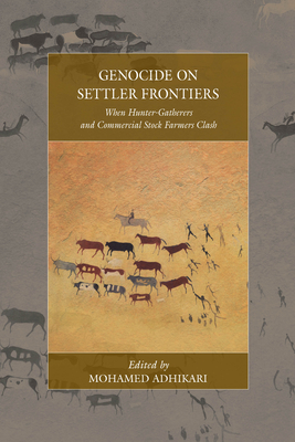 Invariably Genocide: When Hunter-Gatherers and Commercial Stock Farmers Clash (War and Genocide #22) Cover Image