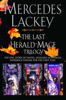 The Last Herald-Mage Trilogy By Mercedes Lackey Cover Image