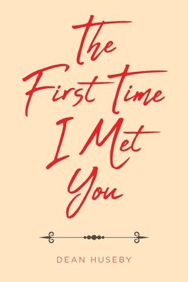 The First Time I Met You Cover Image