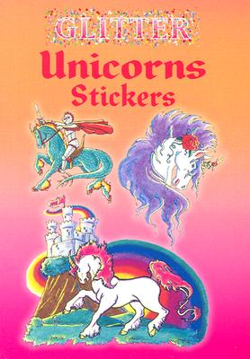 Glitter Unicorns Stickers (Dover Little Activity Books Stickers)