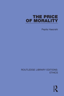 The Price of Morality By Pepita Haezrahi Cover Image