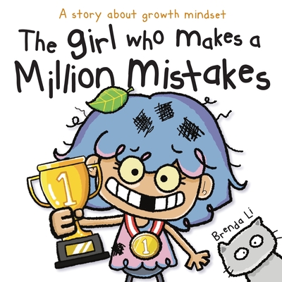 The Girl Who Makes A Million Mistakes By Brenda Li Cover Image