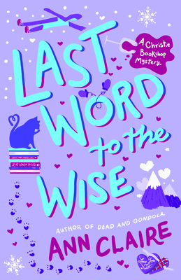 Last Word to the Wise: A Christie Bookshop Mystery