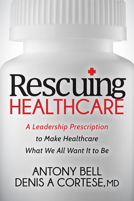 Cover for Rescuing Healthcare