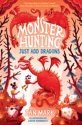Just Add Dragons (Monster Hunting #3)