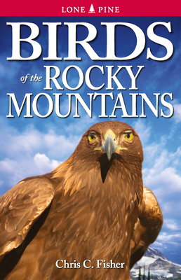 Birds of the Rocky Mountains Cover Image