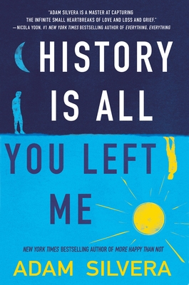 History Is All You Left Me By Adam Silvera Cover Image